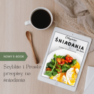 Odżywcze Śniadania dla dzieci